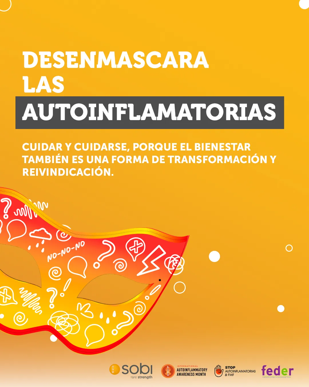“Desenmascara las Enfermedades Autoinflamatorias” reivindica el cuidado y el autocuidado para hacer visible lo invisible 